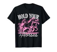 Amoureux des Chevaux - Hold Your Horses Funny Equestrian T-Shirt