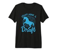 Amoureux des Chevaux Make Mine A Draft Horse Cheval de Trait T-Shirt Haut de Gamme