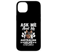 Amoureux des chiens Amateur de chiens Ask Me Pet Lover Australian Kelpie Coque pour iPhone 14 Plus