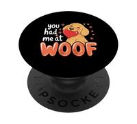 Amoureux des Chiens, tu m'as EU chez Woof PopSockets PopGrip Adhésif