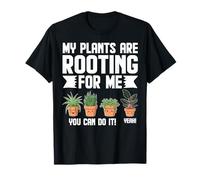 Amoureux des Plantes drôle, Mes Plantes s'enracinent pour Moi | Jardinage T-Shirt