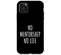Amoureux du mentorat, hommes, femmes, enfants, mentor, coach de vie, coaching Coque pour iPhone 11 Pro Max