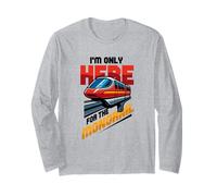 Amoureux du Monorail drôle, Je ne suis là Que pour Le Monorail Manche Longue