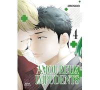 Amoureux Impudents - Tome 04