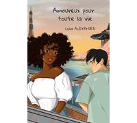 Amoureux pour toute la vie