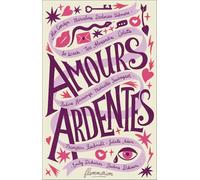 Amours ardentes