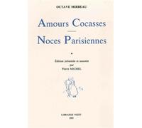 Amours Cocasses. Noces Parisiennes - Octave Mirbeau - Nizet - broché - Livre
