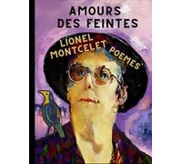 AMOURS DES FEINTES: Poèmes