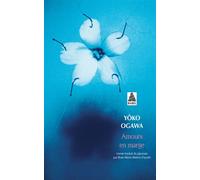 Amours en marge - Yoko Ogawa - Actes sud - Poche - Roman