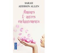 Amours et autres enchantements