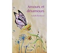 Amours et désamours