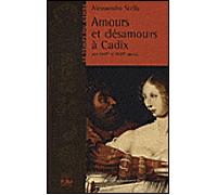 Amours et desamours - Alessandro Stella - Presses Universitaires Du Midi - broché - Etude