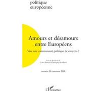 Amours et désamours entre Européens