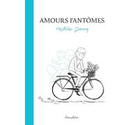 Amours fantômes
