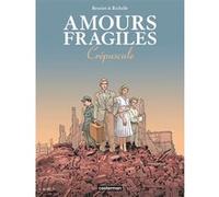 Amours fragiles Jean-Michel Beuriot (Dessinateur), Philippe Richelle (Scénario)
