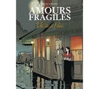 Amours fragiles Jean-Michel Beuriot (Dessinateur), Philippe Richelle (Scénario), JEAN-MICHEL BEURIOT / PHILIPPE RICHELLE (Auteur)