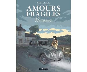 Amours Fragiles - Tome 5 - Résistance