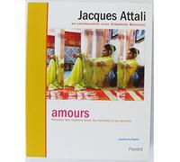 Amours: Histoires des relations entre les hommes et les femmes
