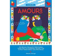 Amours - Léa Bordier - Delcourt - cartonné - Bande dessinée