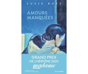 Amours manquées - Susie Boyt - La Croisee Delcourt Litterature - broché - Roman