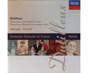 Amoyal - Dutilleux : L'Arbre des songes - Tout un monde lointain