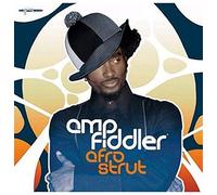 Amp Fiddler - Afro Strut