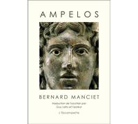 Ampelos - Bernard Manciet - Escampette - broché - Poésie