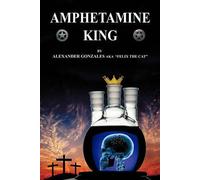 Amphetamine King