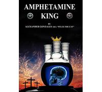 Amphetamine King