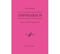Amphiaraos: Guerrier, devin et guérisseur