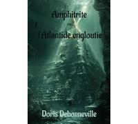 Amphitrite ou l'Atlantide engloutie