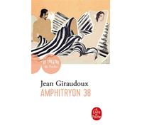 Amphitryon 38 - Jean Giraudoux - Lgf - Poche - Théâtre