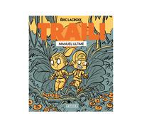 Trail Le Manuel Ultime