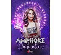 Amphore et damnation - Samantha Morgan - Plumes Du Web - broché - Roman