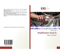 Amplificateur classe D: Etude et réalisation