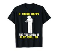 Amputation Amusante : Vous êtes Heureuse et Vous Le Savez, amputée d'un Bras T-Shirt