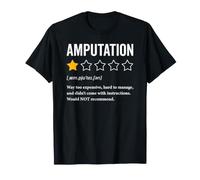 Amputation Définition Prothèse Bras Jambe Amputé T-Shirt
