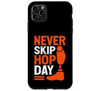 Amputé du Never Skip Hop Day Coque pour iPhone 11 Pro Max