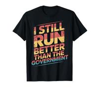 Amputé, je cours toujours mieux que le gouvernement T-Shirt
