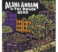Amram, Alana & the Rough Gems - Spring River