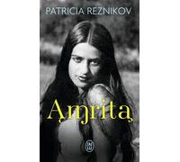 Amrita - Patricia Reznikov - J'ai Lu - Poche - Roman