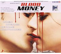 AMRITA PURI , KUNAL KHEMU - Blood Money - Year 2012 Film Music , Mukesh Bhatt's