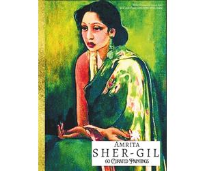 'AMRITA SHER-GIL: 60 Curated Paintings'; Luxury Coffee Table Book with High Quality Prints; A4 Size (8.25x11"); Premium Archival-Quality Paper & Inks; ... on Black; With Gallery-Style Commentaries