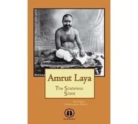 Amrut Laya - International Edition: The Stateless State [Paperback] NEUF