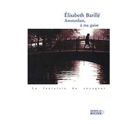 Amsterdam, à ma guise