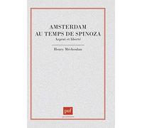Amsterdam Au Temps De Spinoza - Argent Et Liberté