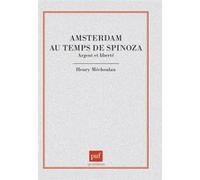 Amsterdam Au Temps De Spinoza - Argent Et Liberté