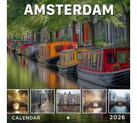 Amsterdam Calendar 2026: Canals, Culture, and Charm in Every Month | Kalender Calendario Calendrier | BONUS 3 Months 2025, Includes Moon Phases