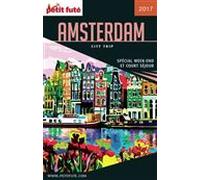 AMSTERDAM CITY TRIP 2017 City trip Petit Futé