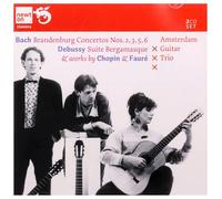 Amsterdam Guitar Trio - Brandenburg Concertos No.